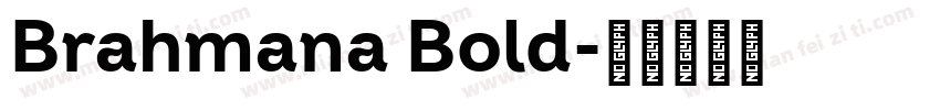 Brahmana Bold字体转换